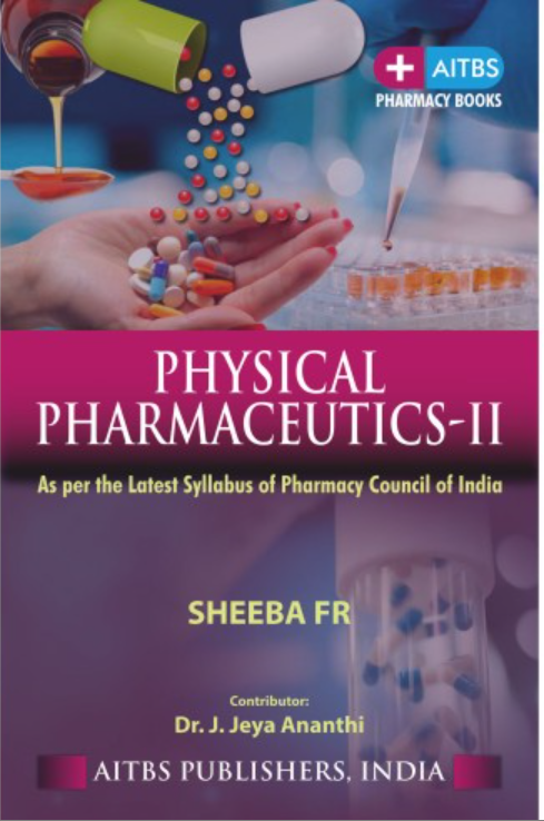 Physical Pharmaceutics-II, 1/Ed.